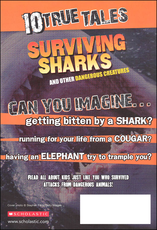 10 True Tales: Surviving Sharks | Scholastic | 9780545818384