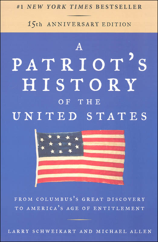 Patriot's History of the United States 15th Anniversary