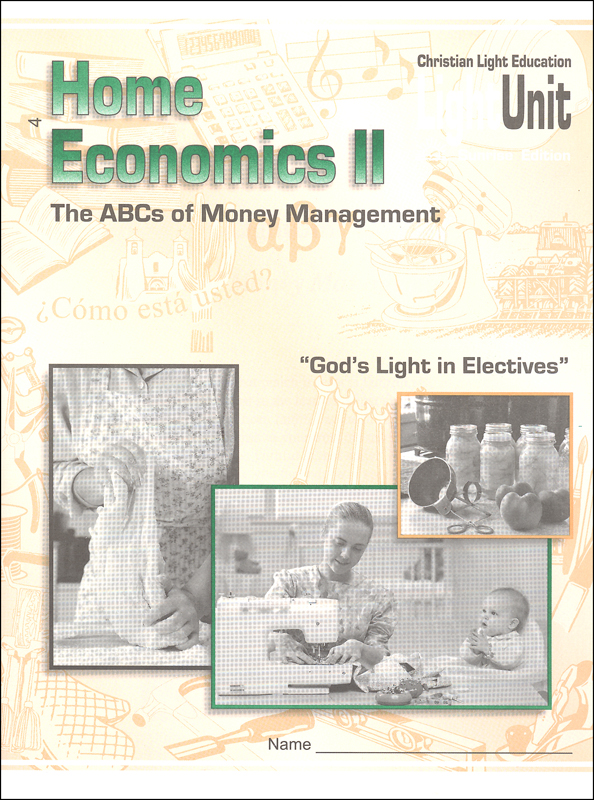 Home Economics II LightUnit Only 4 - ABC's of Money Management