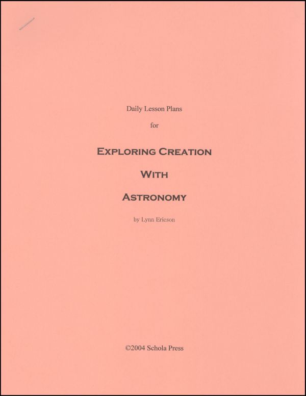 Daily Lesson Plans for Exploring Creation with Astronomy 1st Edition