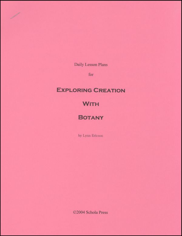 Daily Lesson Plans for Exploring Creation with Botany