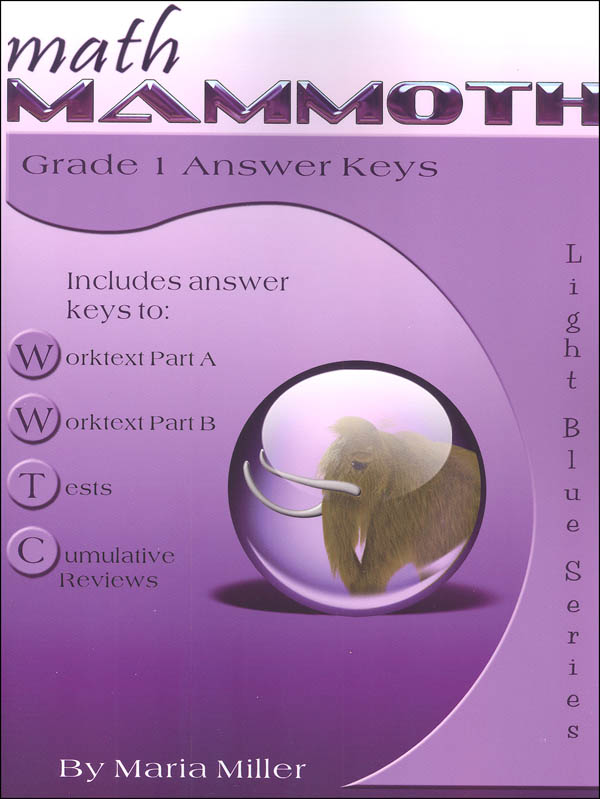 Math Mammoth Light Blue Series Grade 1 Answer Key (Colored Version)