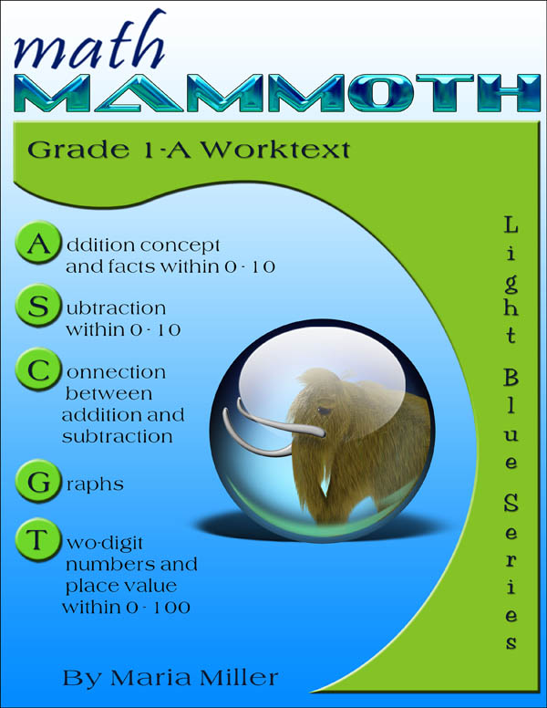 Math Mammoth Light Blue Series Grade 1-A Worktext (Colored Version)