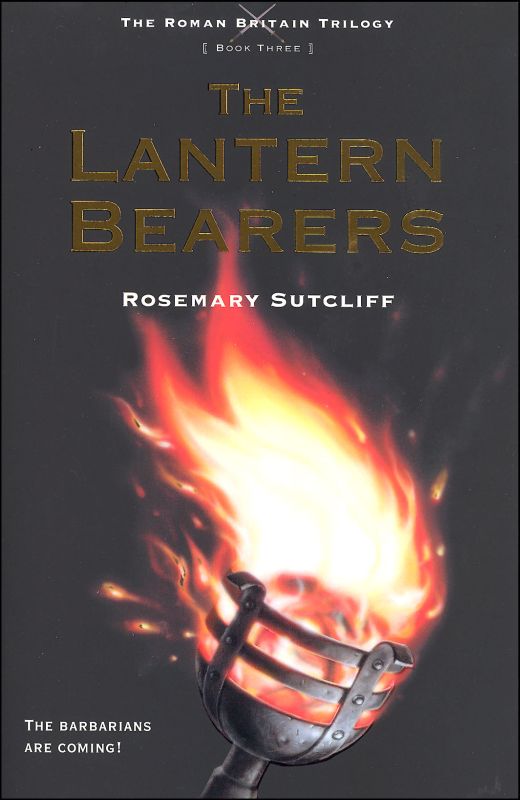 Roma trilogy. The Lantern Bearers. Rosemary Sutcliff - the Eagle of the ninth.