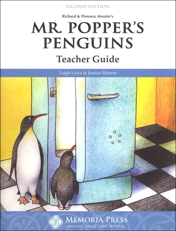 Mr. Popper's Penguins Literature Teacher Guide Second Edition