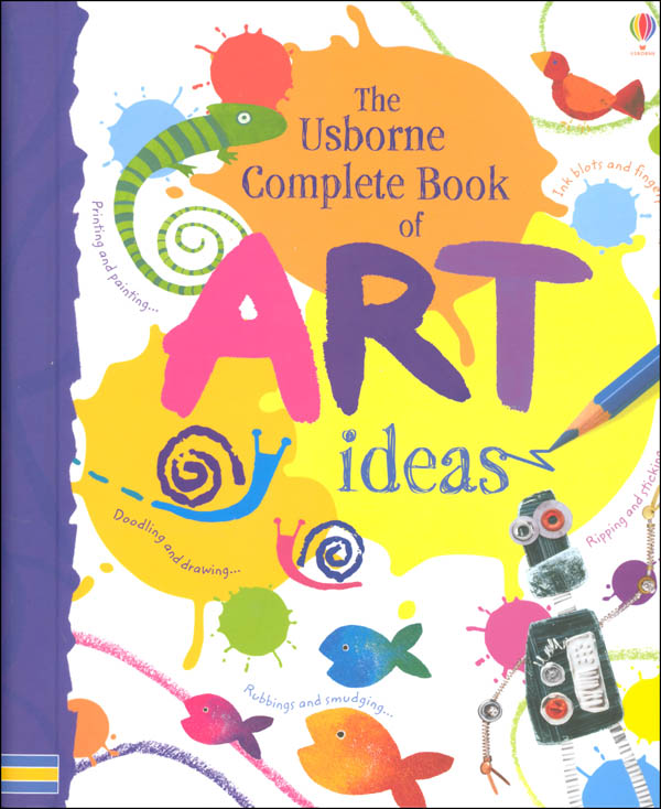 Complete Book of Art Ideas (Combined Volume)