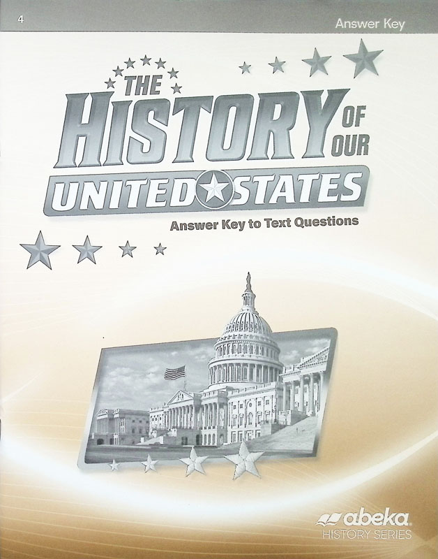 history-of-our-united-states-answer-key-revised-a-beka-book