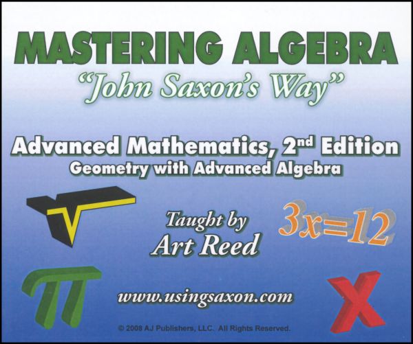 Mastering Algebra - Advanced Mathematics: Geometry with Advanced Algebra 2nd Edition DVD