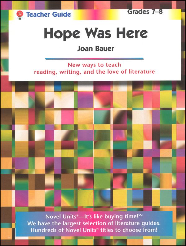 Hope Was Here Teacher Novel Units 9781581307382