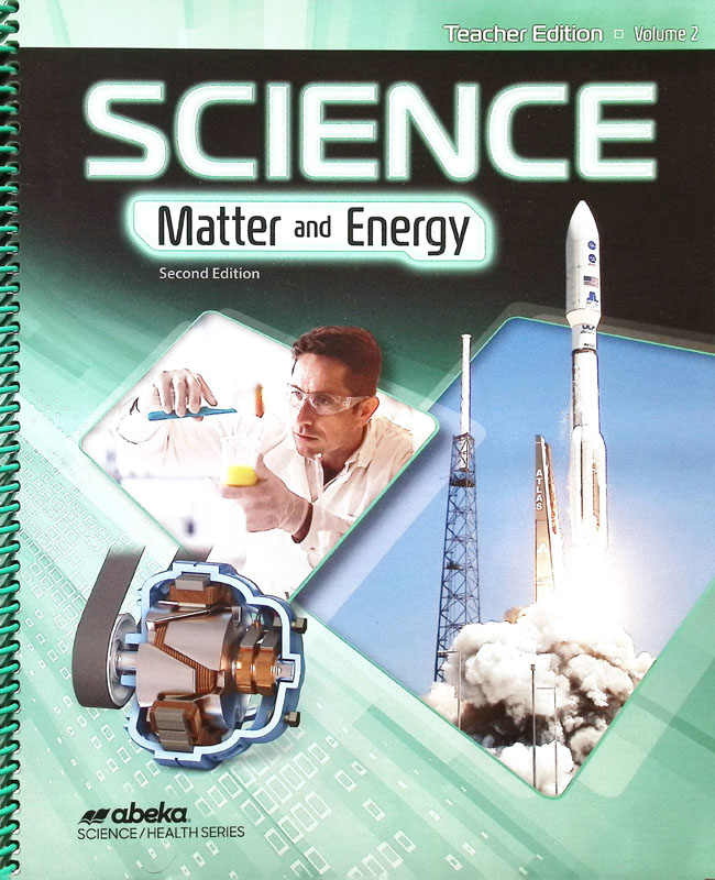 Science: Matter and Energy Teacher Edition Volume 2 - Revised
