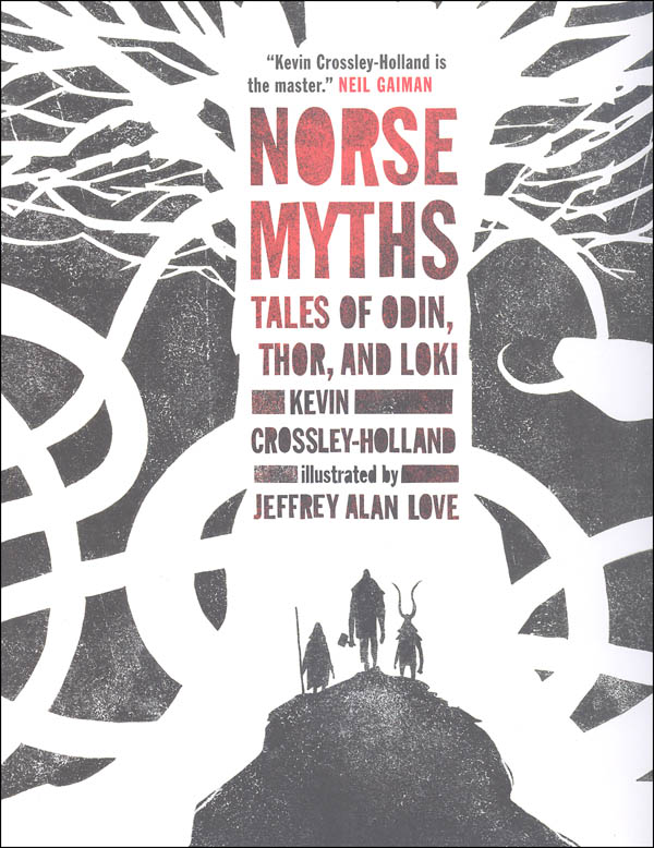 Norse Myths Tales Of Odin Thor And Loki Candlewick Press 9780763695002