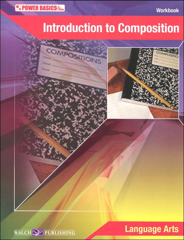Introduction to Composition Student Workbook and Key