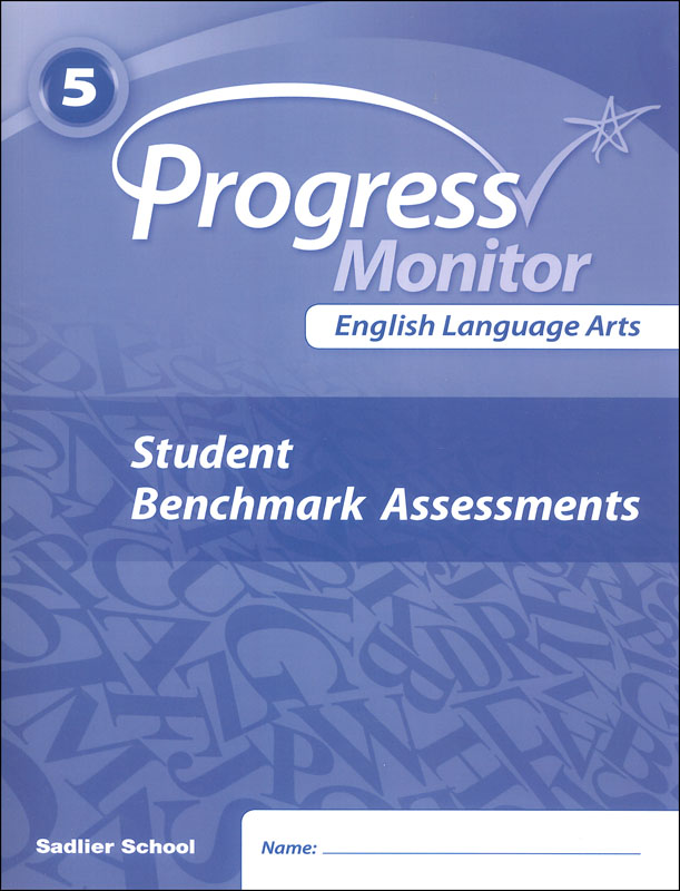 Progress Monitor English Language Arts Student Benchmark Assessments Booklet Grade 5