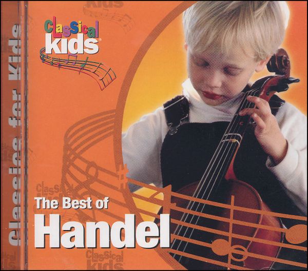 Best of Handel CD (Best of Classical Kids)