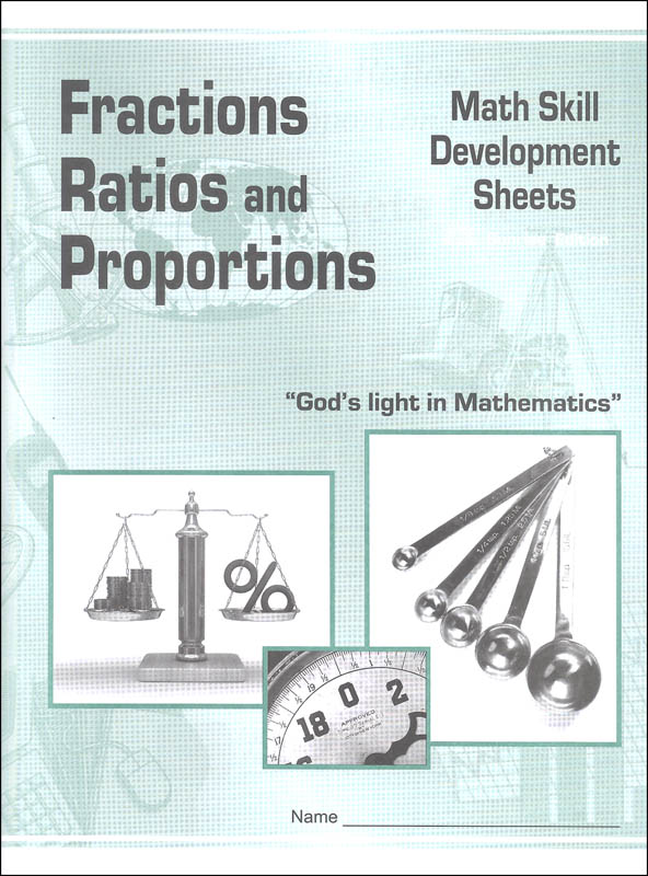 Fractions, Ratios, and Proportions Math Skill Development Worksheets