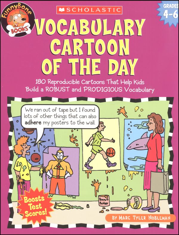 Vocabulary Cartoon of the Day (Grades 4-6) | Scholastic Teaching Resources  | 9780439517690