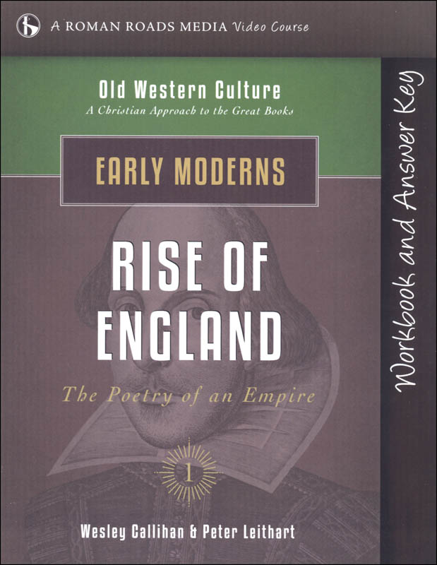 Early Moderns: Rise of England Student Workbook (Old Western Culture)