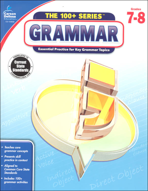 Grammar - Grades 7-8 (100+ Series) | Carson-Dellosa | 9781483815589