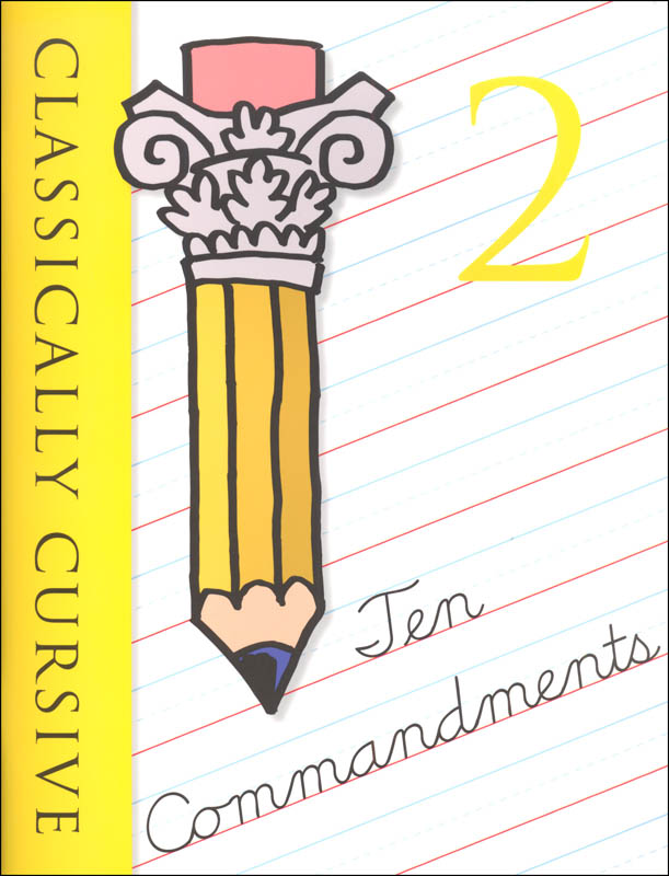 Classically Cursive Ten Commandments Book 2