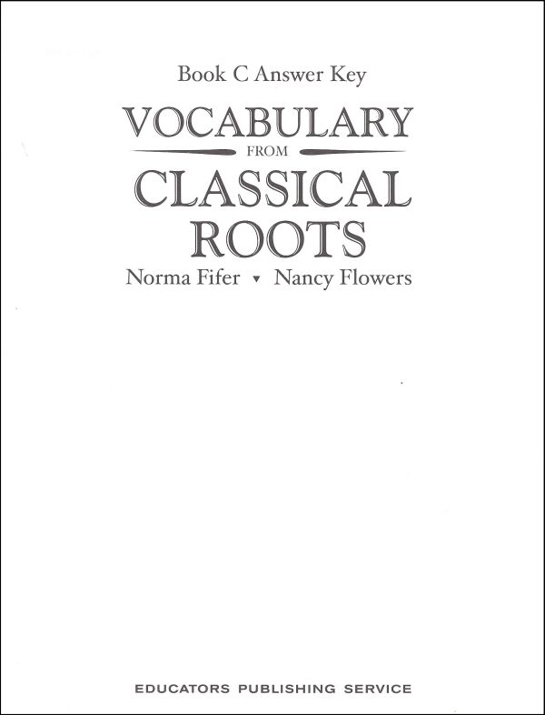 Vocabulary From Classical Roots C Answer Key Only