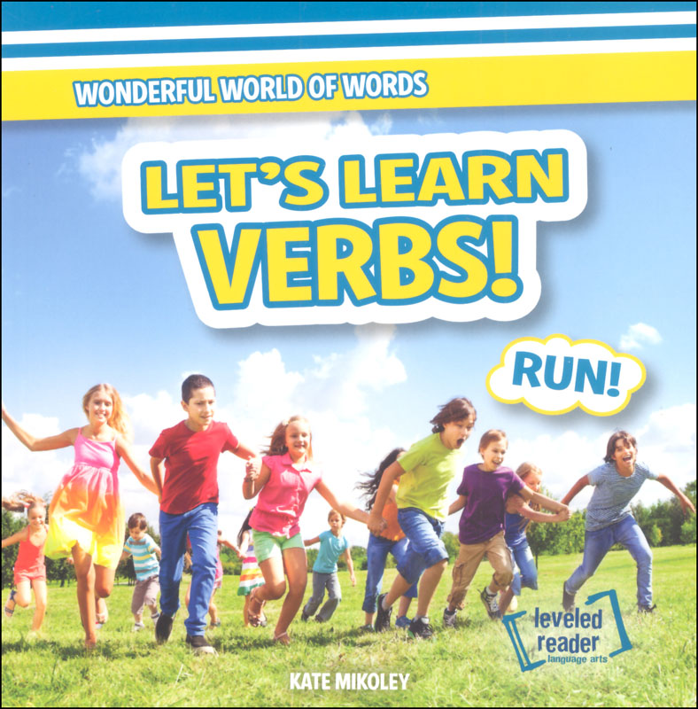 Let's Learn Verbs! (Wonderful World of Words)