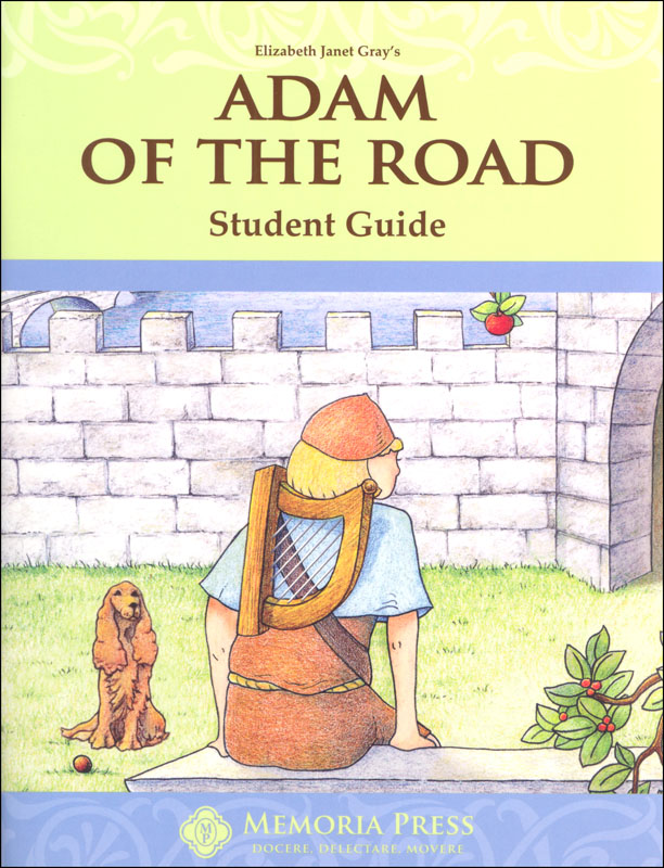 Adam of the Road Literature Student Study Guide
