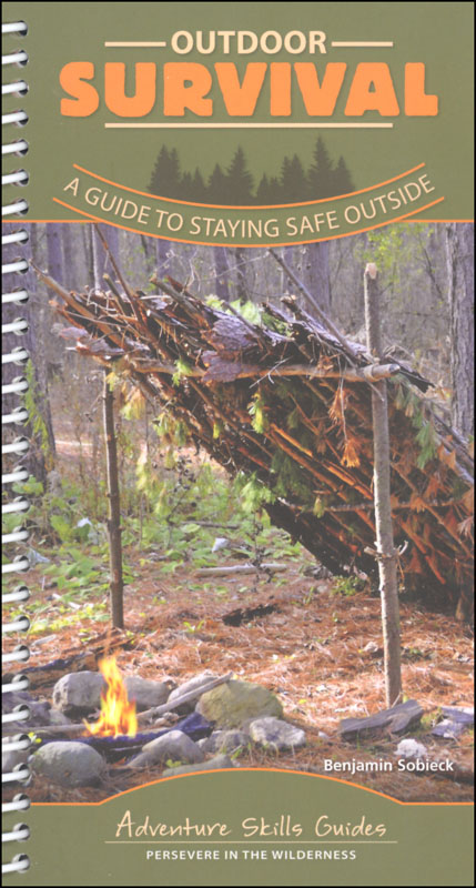 Outdoor Survival (Adventure Skills Guide) | Adventure Keen | 9781591938200