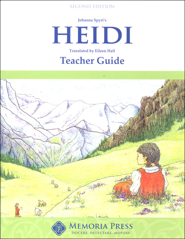 Heidi Literature Teacher Guide Second Edition
