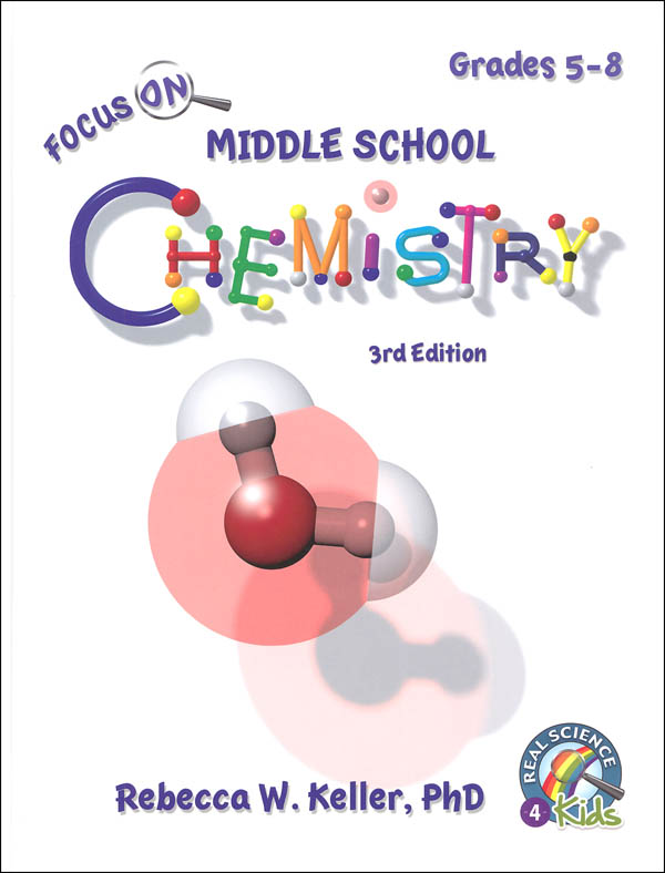 Focus On Middle School Chemistry Student Textbook - 3rd Edition (hardcover)