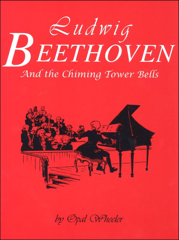 Ludwig Beethoven & the Chiming Tower Bells