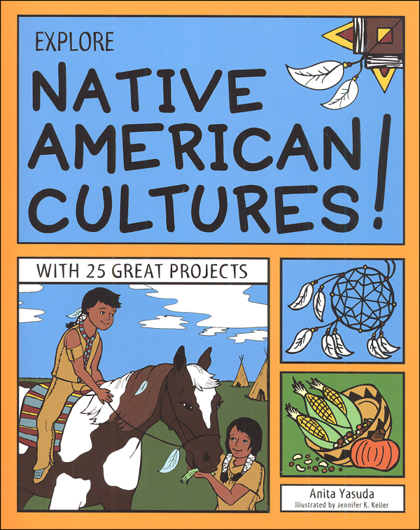 explore-native-american-cultures-with-25-great-projects-nomad-press