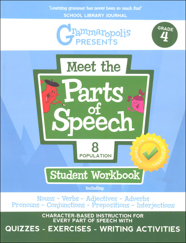 Meet the Parts of Speech Student Workbook Grade 4 (Grammaropolis)