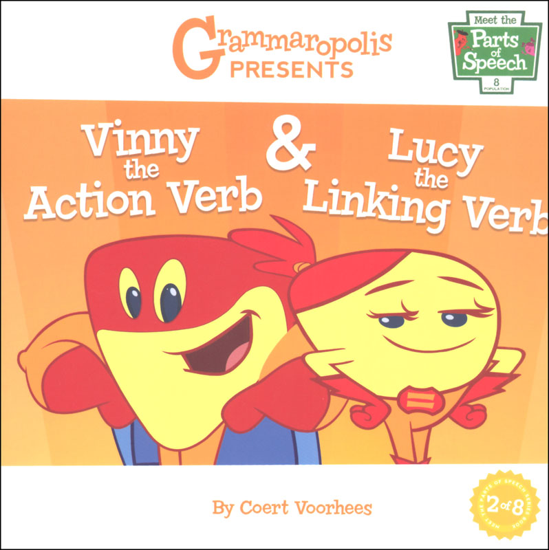 Vinny the Action Verb & Lucy the Linking Verb Book 2 (Grammaropolis)