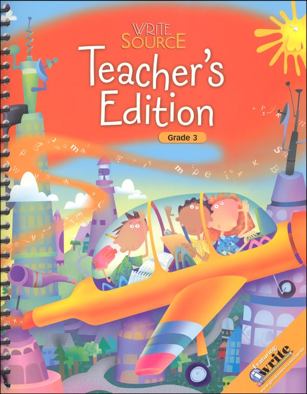 Write Source (2009) Teacher's Ed Grade 3