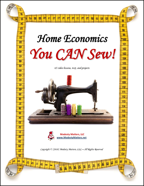 Home Economics You Can Sew! Modesty Matters
