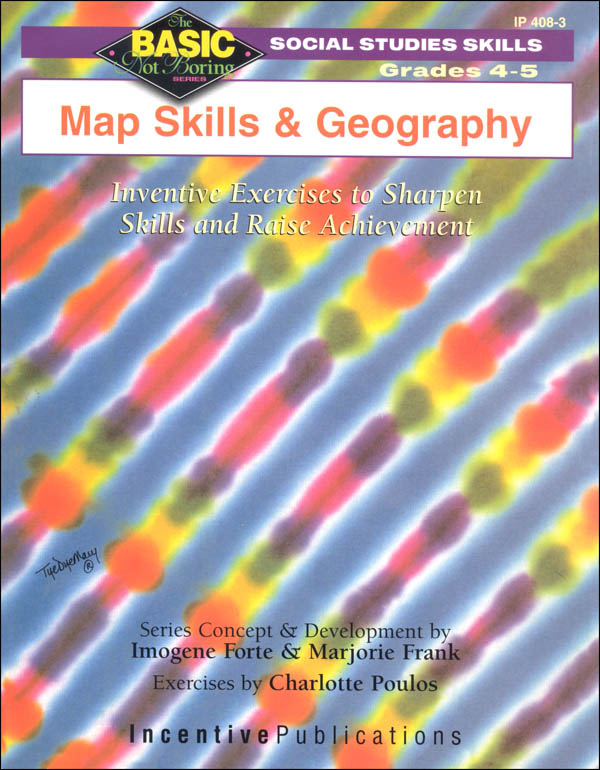 Basic, Not Boring: Map Skills and Geography Grades 4-5