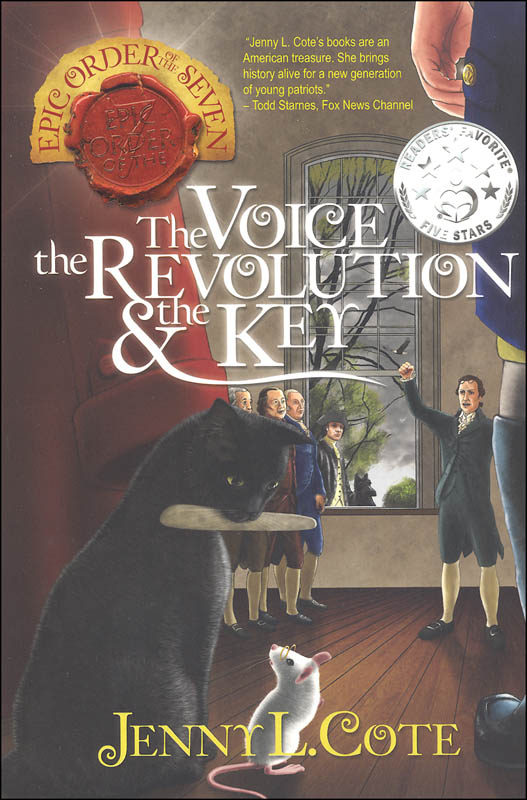 Voice, Revolution & the Key (Epic Order of the Seven - Revolutionary Trilogy)