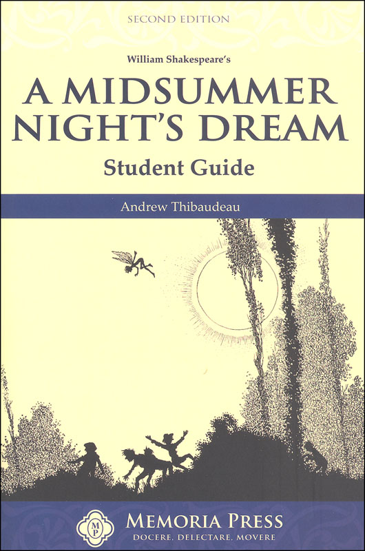 Midsummer Night's Dream Student Guide, Second Edition