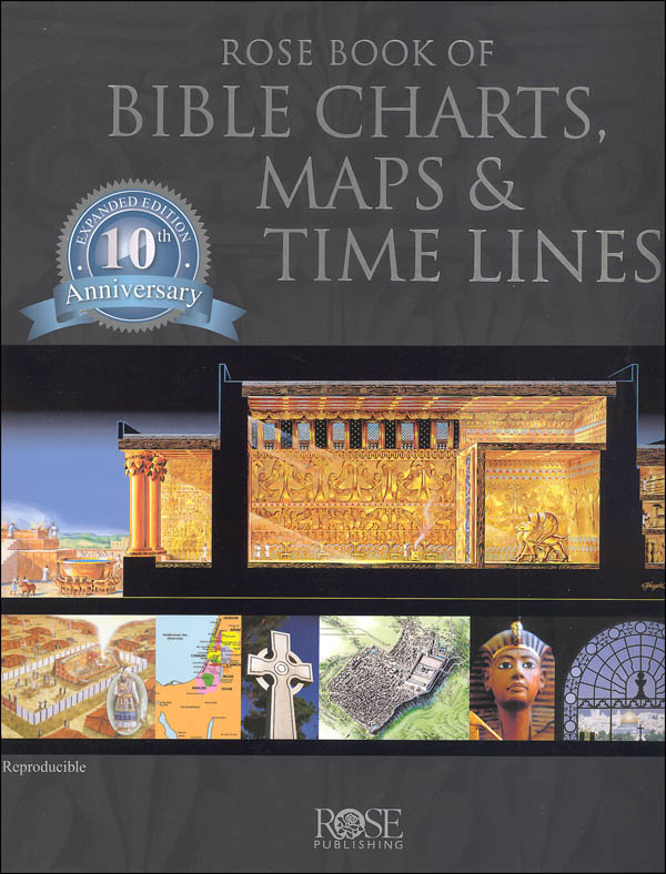 Rose Book of Bible Charts, Maps, & Time Lines