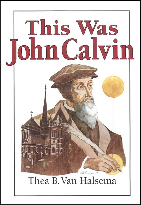 This was John Calvin