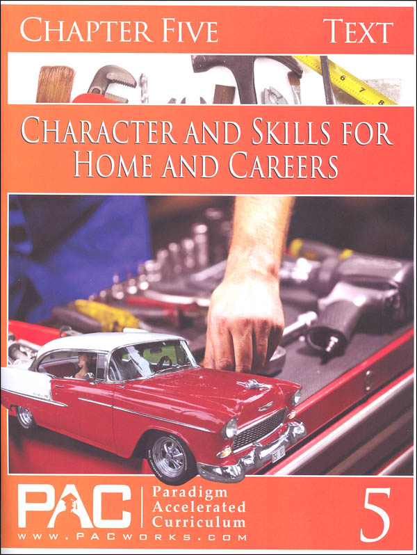 Character & Skills For Home & Careers Chapter 5 Text