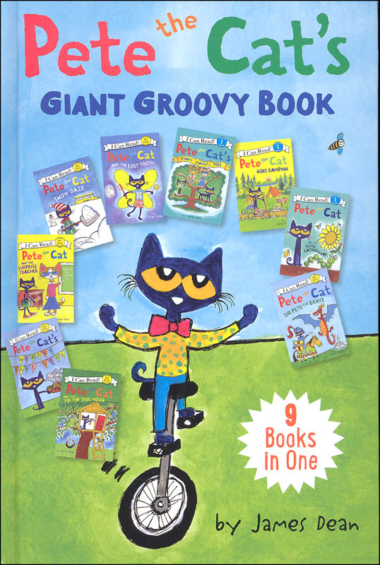 Pete the Cat's Giant Groovy Book: 9 Books in One (I Can Read! My First)