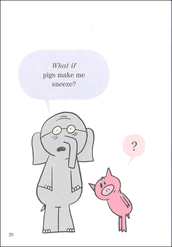 Pigs Make Me Sneeze! (Elephant and Piggie Book) Disney Press