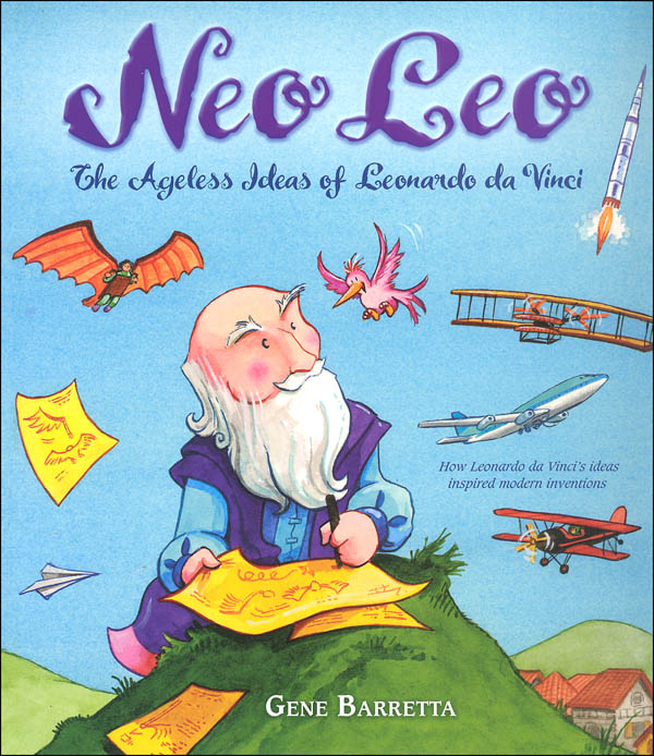 Neo Leo: Ageless Ideas of Leonardo da Vinci