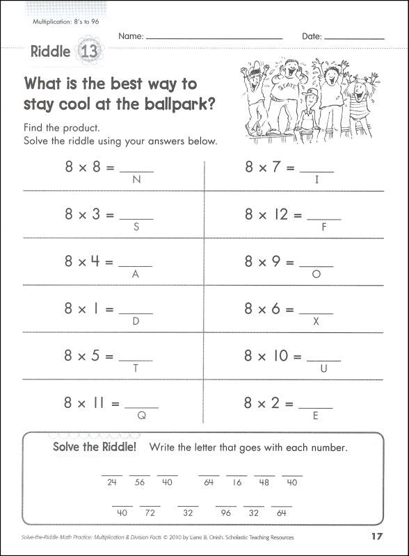 Solve the Riddle Math Practice Multiplication Division Facts Scholastic Teaching Resources