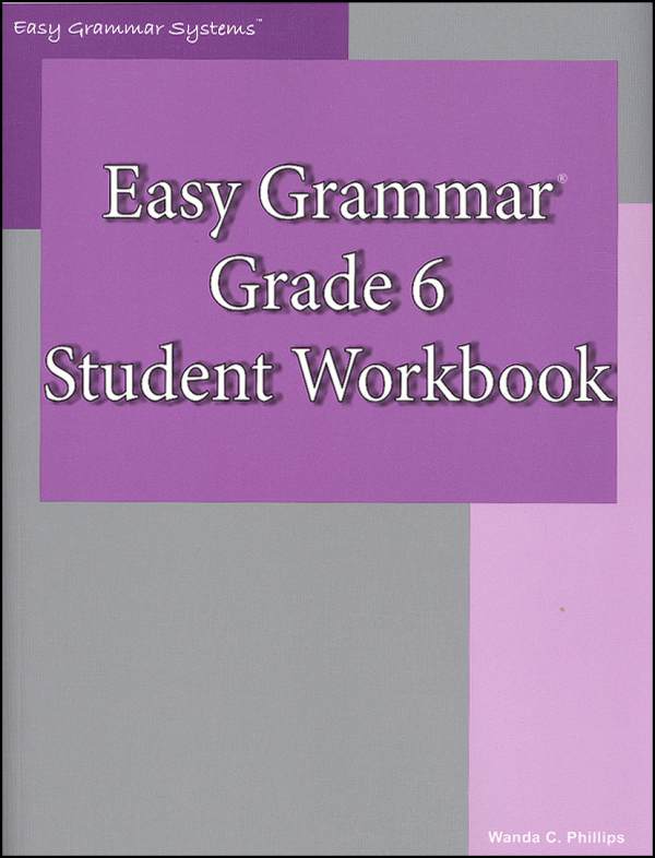 Easy Grammar Grade 6 Workbook