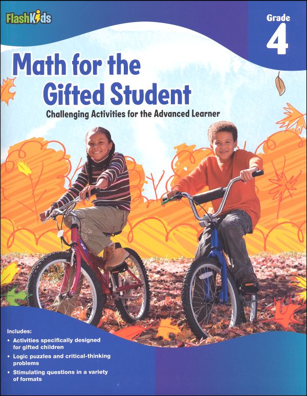 math-for-the-gifted-student-challenging-activities-for-the-advanced-learner-grade-4-flash