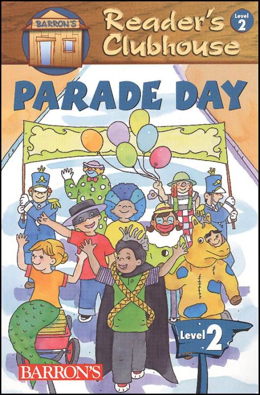 Parade Day (Reader's Clubhouse) Level 2