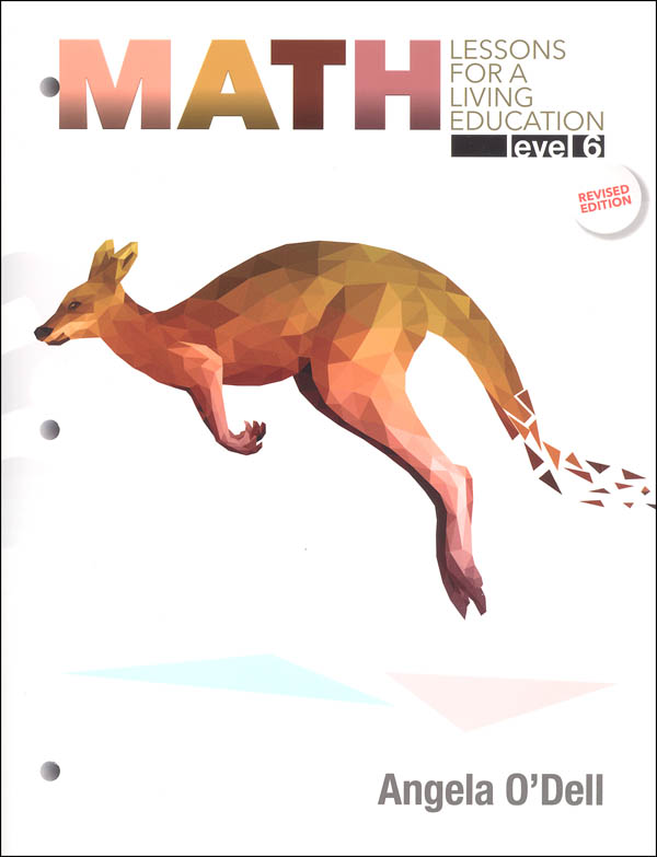 Math Lessons for a Living Education Level 6 - Revised Edition (3rd Printing)