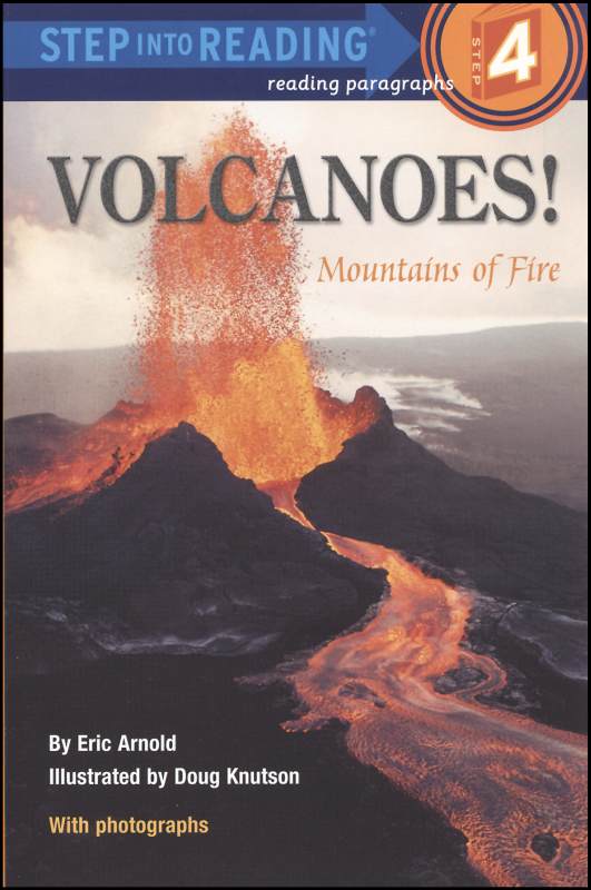 Volcanoes!: Step into Reading Step 4